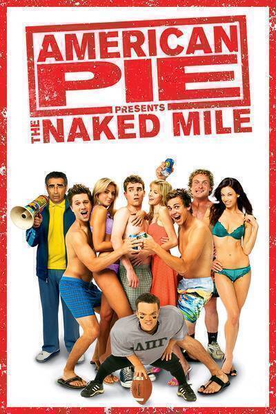 American Pie Presents: The Naked Mile